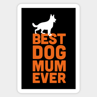 Best German Shepherd Dog Mum Ever - Orange Dog Lover Gift Sticker